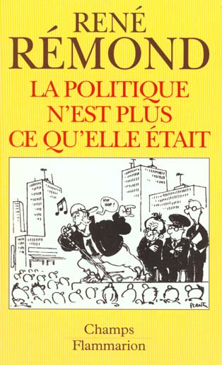 Emprunter La politique n'est plus ce qu'elle était livre