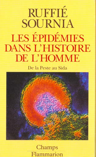 Emprunter Les épidémies dans l'histoire de l'homme. Essai d'anthropologie médicale livre