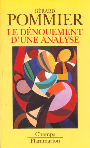 Emprunter Le dénouement d'une analyse livre