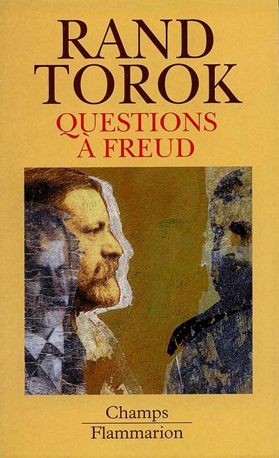 Emprunter Questions à Freud. Du devenir de la psychanalyse livre