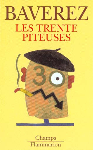 Emprunter Les trente piteuses livre