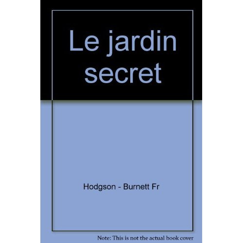 Emprunter JARDIN SECRET (LE) livre