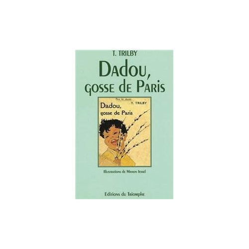 Emprunter DADOU GOSSE DE PARIS livre