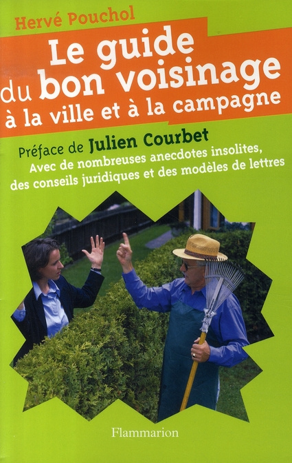 Emprunter Le guide du bon voisinage à la ville et à la campagne livre