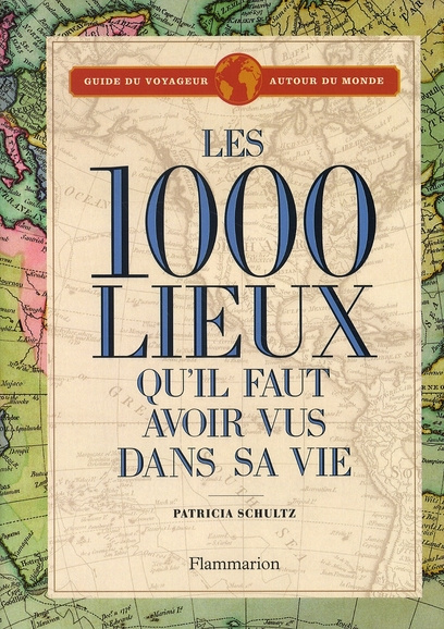 Emprunter Les 1000 lieux qu'il faut avoir vus dans sa vie livre