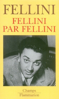 Emprunter Fellini par Fellini livre
