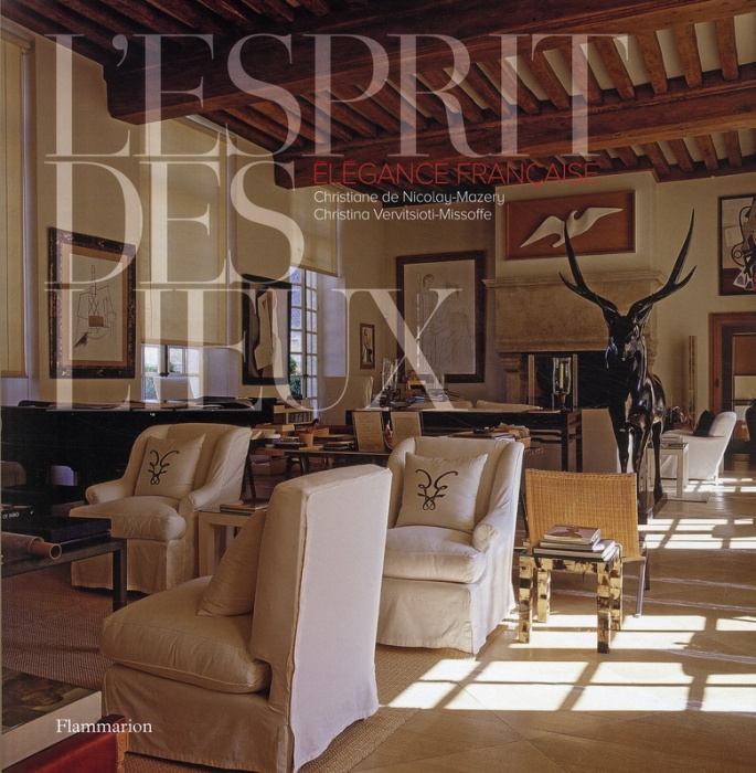 Emprunter L'esprit des lieux. Elégance française livre