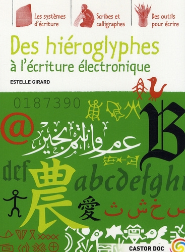 Emprunter Des hiéroglyphes à l'écriture électronique livre