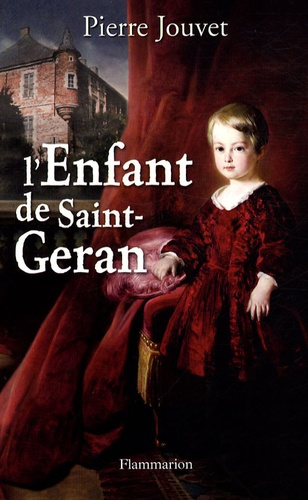 Emprunter L'Enfant de Saint-Geran livre