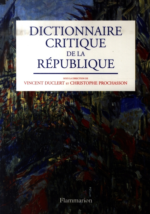 Emprunter Dictionnaire critique de la République livre