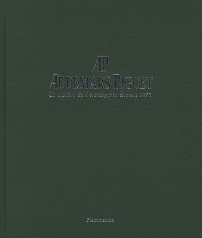 Emprunter Audemars Piguet. Le maître de l'horlogerie depuis 1875 livre