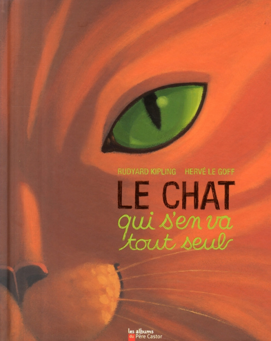 Emprunter Le chat qui s'en va tout seul livre