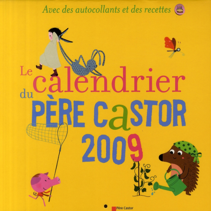 Emprunter Le calendrier du Père Castor 2009 livre