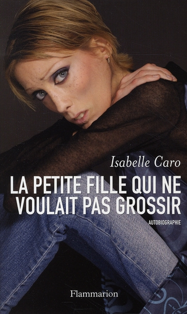 Emprunter La petite fille qui ne voulait pas grossir livre
