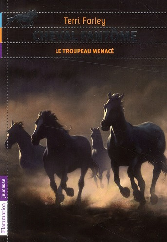 Emprunter Cheval fantôme Tome 6 : Le troupeau menacé livre