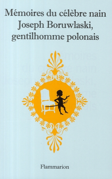 Emprunter Mémoires du célèbre nain Joseph Boruwlaski, gentilhomme polonais livre
