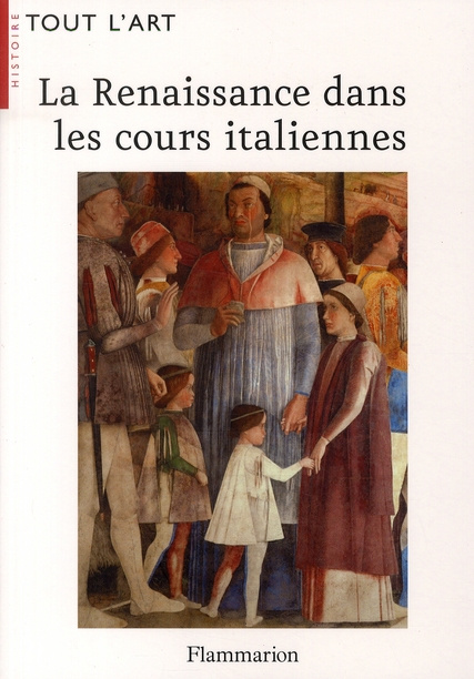 Emprunter La Renaissance dans les cours italiennes livre