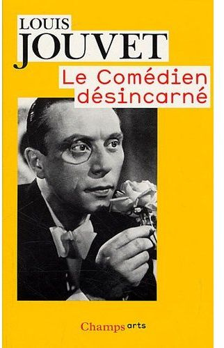 Emprunter Le comédien désincarné livre