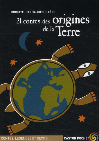 Emprunter 21 contes des origines de la Terre livre