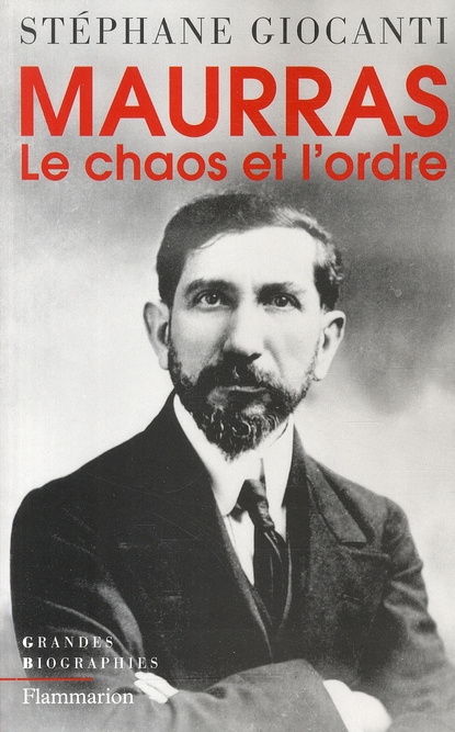 Emprunter Charles Maurras. Le chaos et l'ordre livre