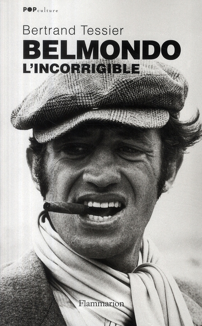 Emprunter Belmondo l'incorrigible livre