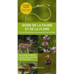 Emprunter Guide de la faune et de la flore. Plus de 800 plantes et animaux de nos contrées, avec 1 CD audio livre
