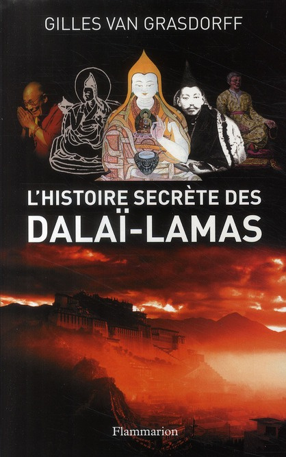 Emprunter L'histoire secrète des dalaï-lamas livre