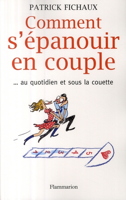 Emprunter Comment s'épanouir en couple. ... Au quotidien et sous la couette livre
