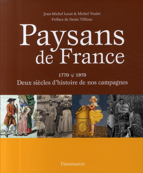 Emprunter Paysans de France. Deux siècles d'histoire de nos campagnes (1770-1970) livre