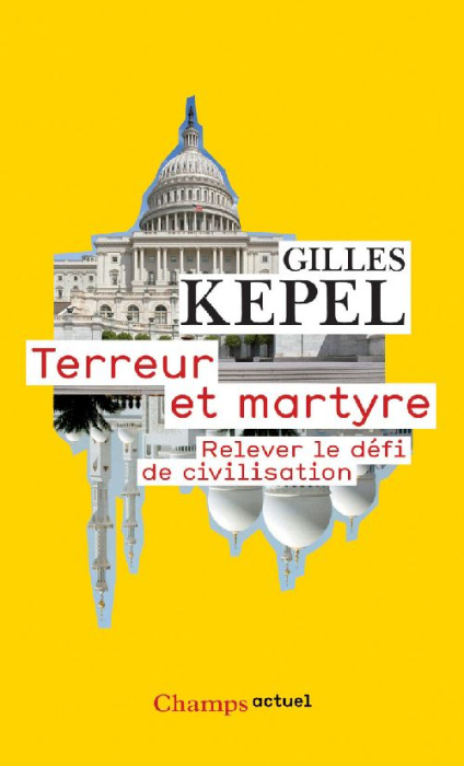 Emprunter Terreur et martyre. Relever le défi de civilisation livre
