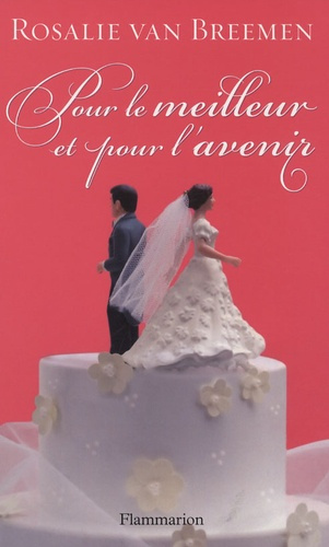 Emprunter Pour le meilleur et pour l'avenir livre