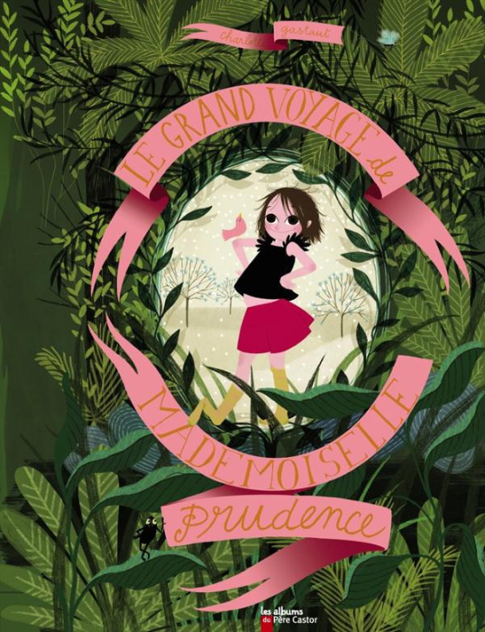 Emprunter Le grand voyage de mademoiselle Prudence livre