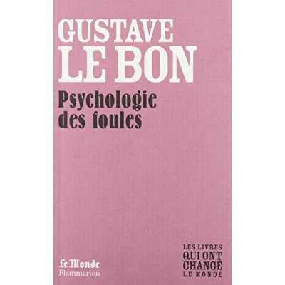 Emprunter Psychologie des foules (monde) livre