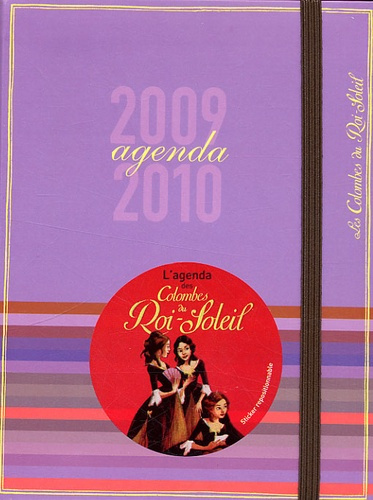 Emprunter Les Colombes du Roi-Soleil. Agenda 2009-2010 livre