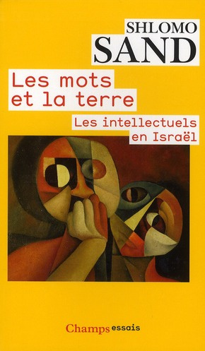 Emprunter Les mots et la terre. Les intellectuels en Israël livre
