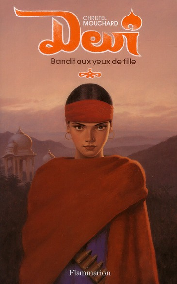 Emprunter Devi. Bandit aux yeux de fille livre