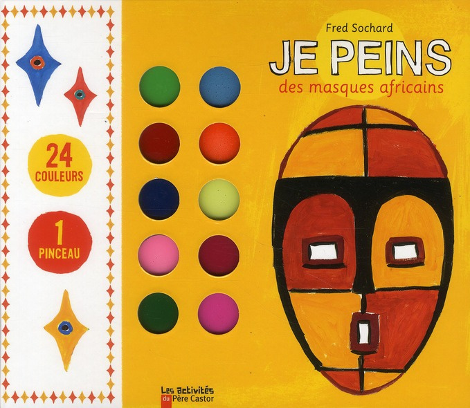 Emprunter Je peins des masques africains livre