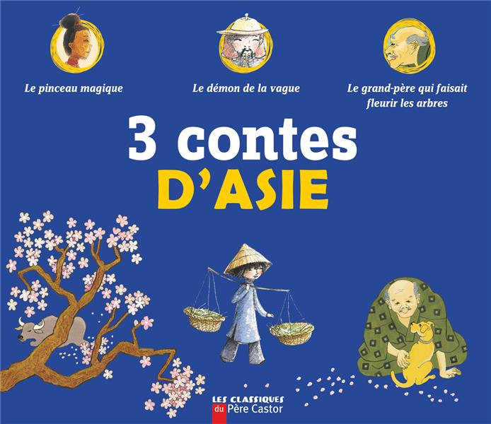 Emprunter 3 contes d'Asie livre