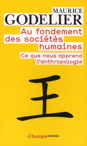 Emprunter Au fondement des sociétés humaines. Ce que nous apprend l'anthropologie livre
