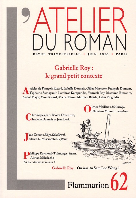 Emprunter L'atelier du roman N° 62, Juin 2010 : Gabrielle Roy : le grand petit contexte livre