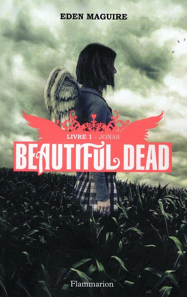 Emprunter Beautiful Dead Tome 1 : Jonas livre