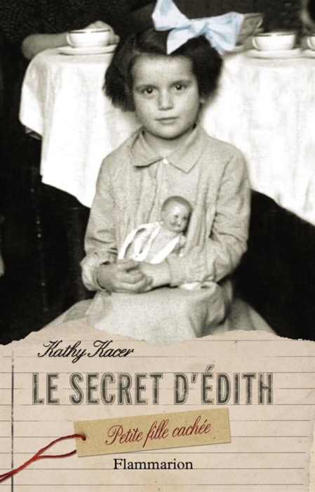 Emprunter Le secret d'Edith. Petite fille cachée livre