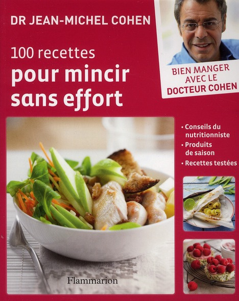 Emprunter 100 recettes pour mincir sans effort livre