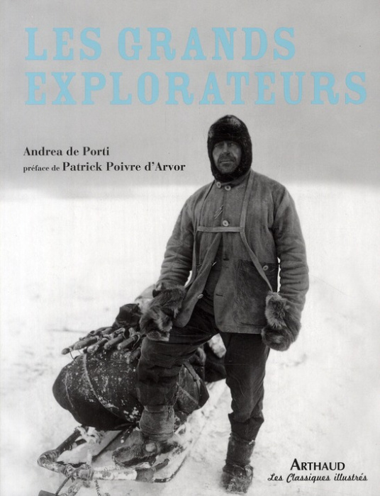 Emprunter Les grands explorateurs livre