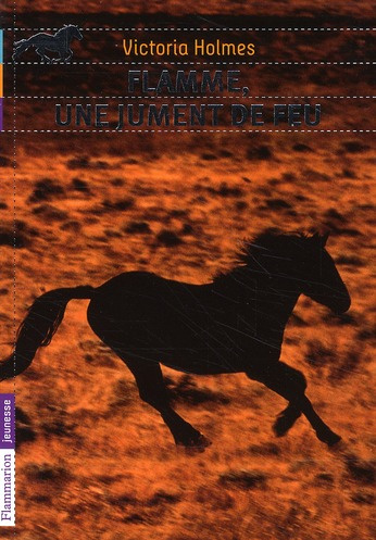 Emprunter Flamme, une jument de feu livre