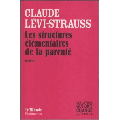 Emprunter Les structures elementaires de la parente (monde) livre