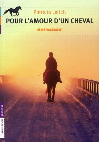 Emprunter Pour l'amour d'un cheval Tome 1 : Déménagement livre