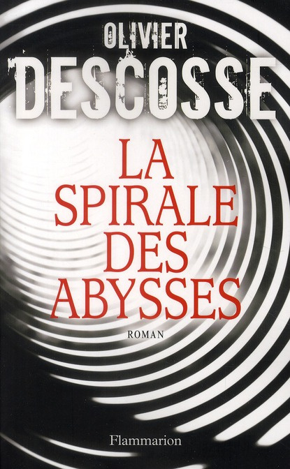 Emprunter La Spirale des abysses livre