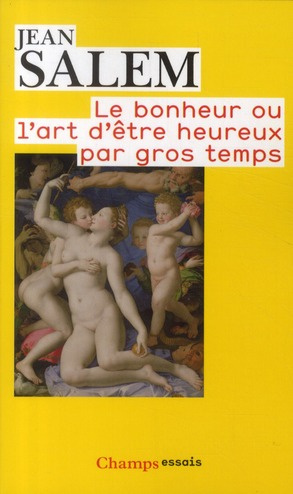 Emprunter Le bonheur ou l'art d'être heureux par gros temps livre