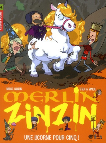 Emprunter Merlin Zinzin Tome 6 : Une licorne pour cinq ! livre